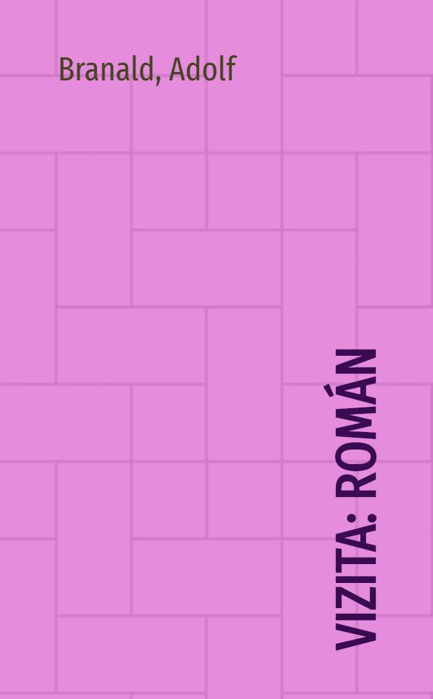 Vizita : Román