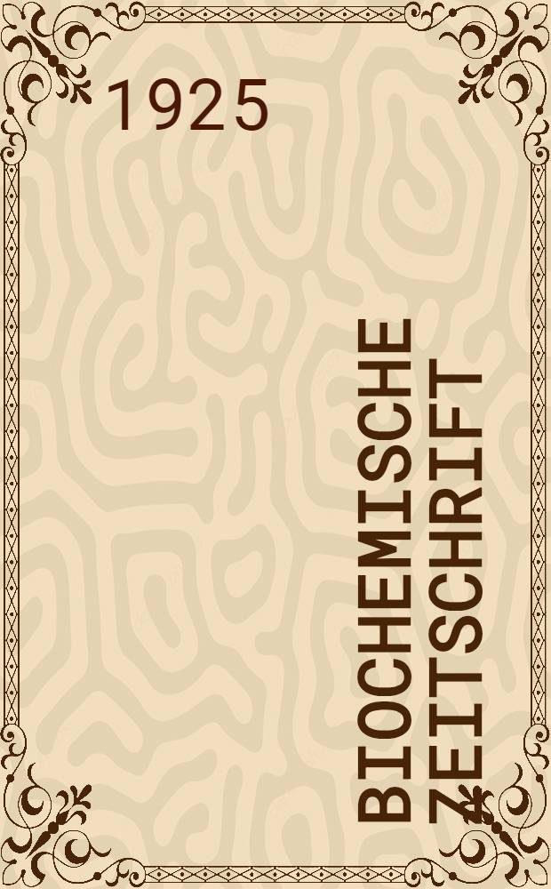 Biochemische Zeitschrift : General-Register zu Band 121-150