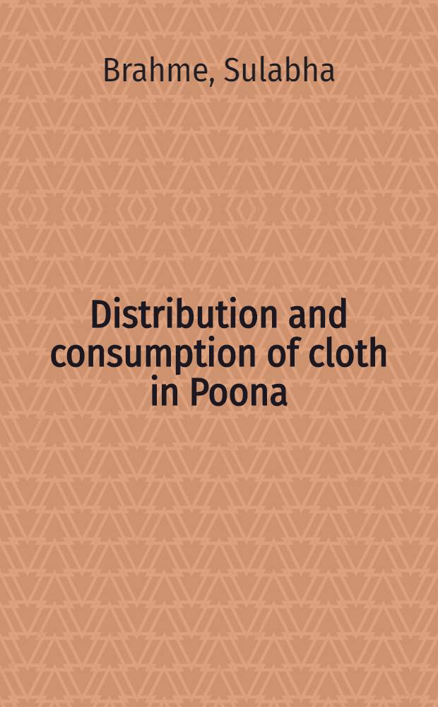 Distribution and consumption of cloth in Poona