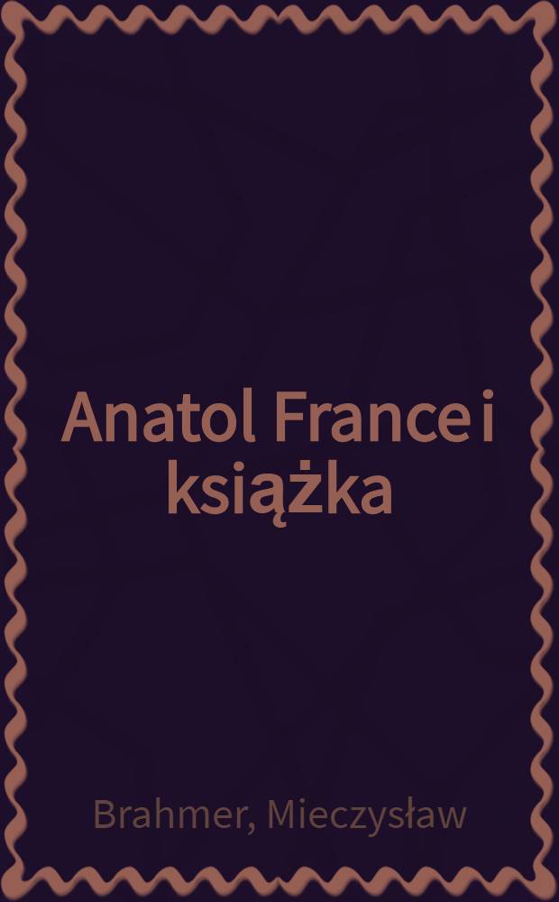 Anatol France i książka