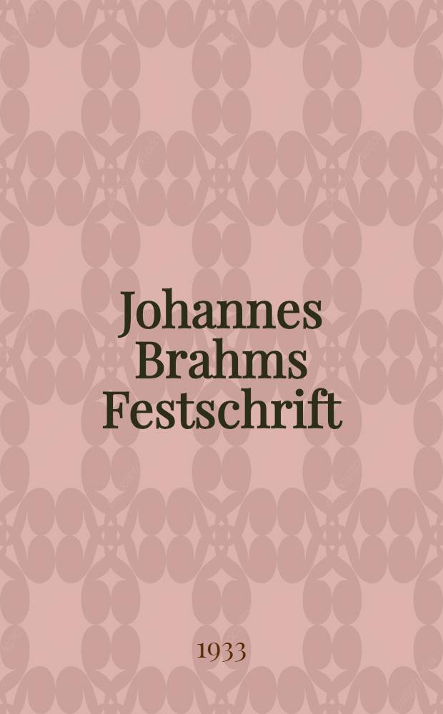 Johannes Brahms Festschrift