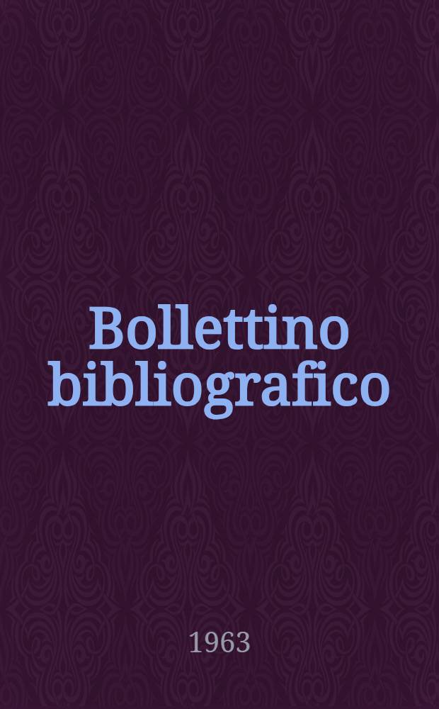 Bollettino bibliografico : [Bibliografia di studi boccacciani. 1 : Estratto da "Studi sul Boccaccio"