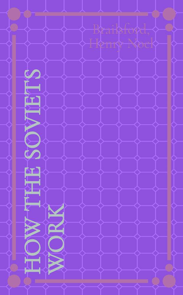 How the Soviets work