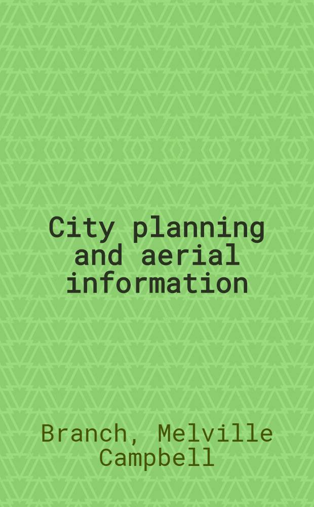 City planning and aerial information