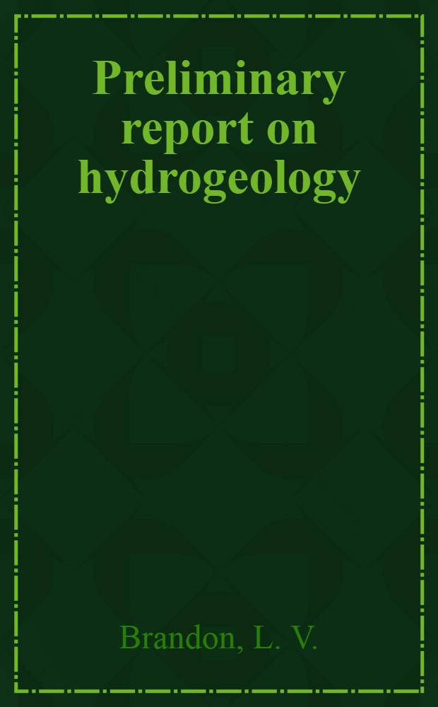 Preliminary report on hydrogeology : Ottawa-Hull area, Ontario and Quebec 316/5