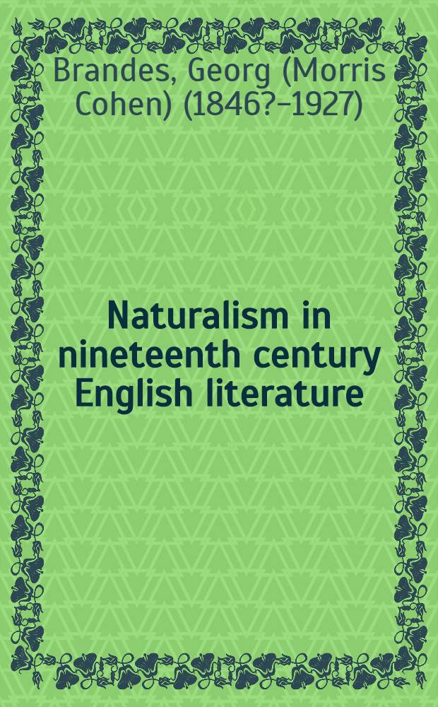Naturalism in nineteenth century English literature