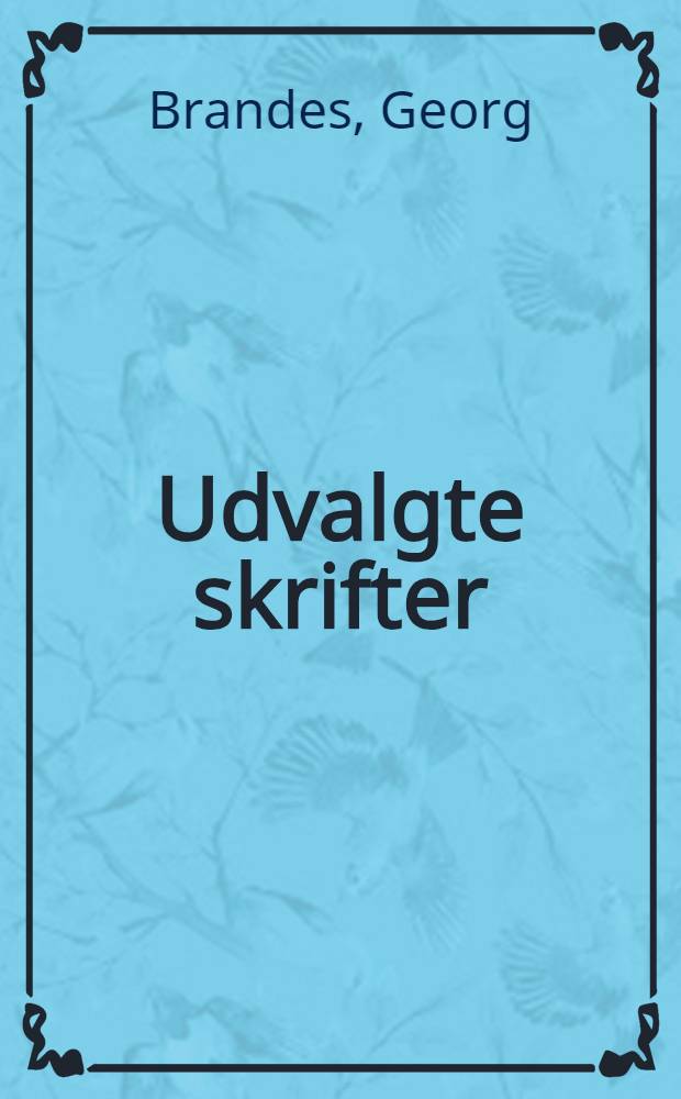 Udvalgte skrifter