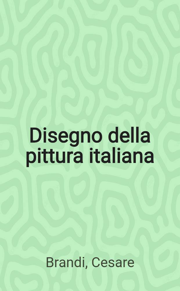 Disegno della pittura italiana