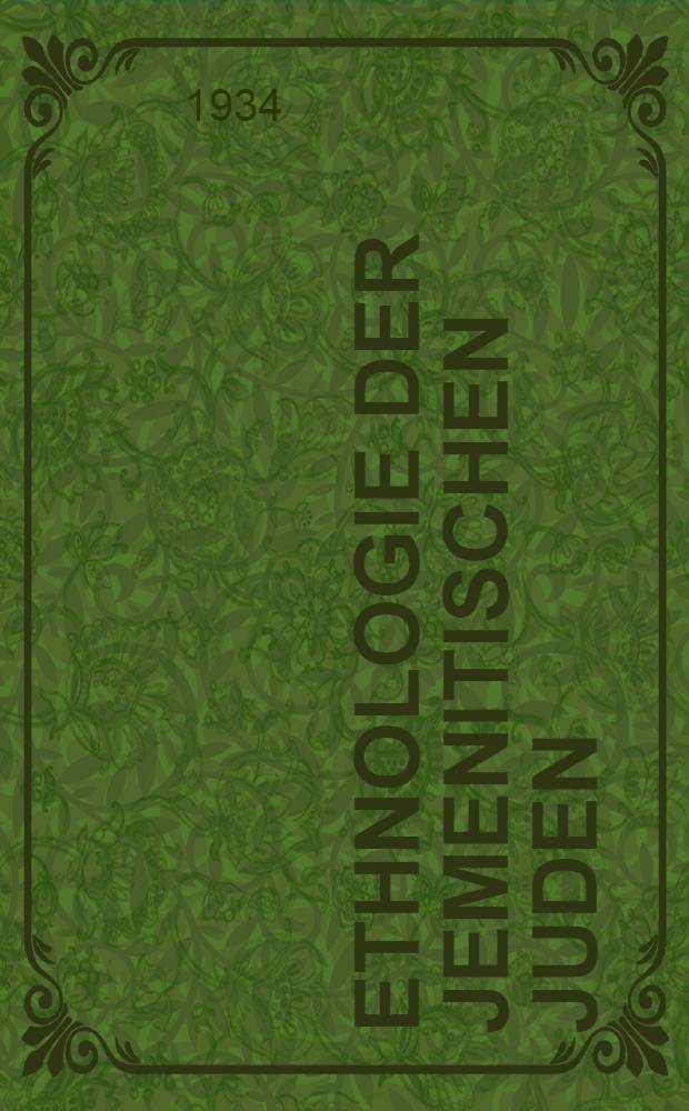 Ethnologie der Jemenitischen Juden
