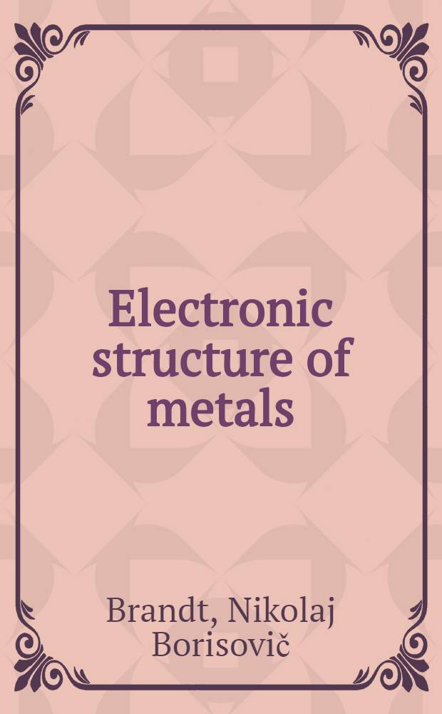 Electronic structure of metals