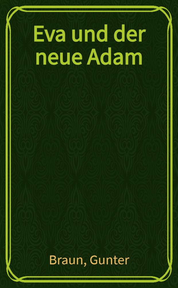 Eva und der neue Adam