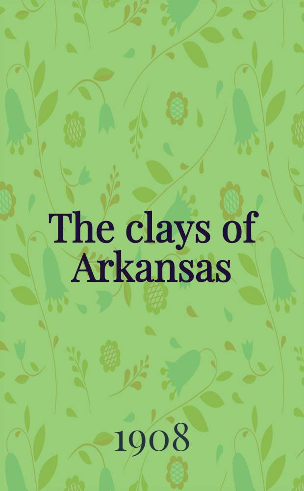 The clays of Arkansas