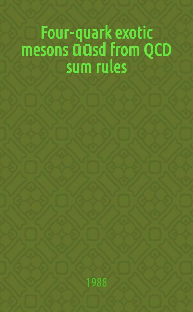 Four-quark exotic mesons ūūsd from QCD sum rules