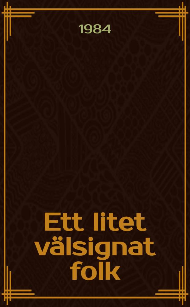 Ett litet välsignat folk : Roman