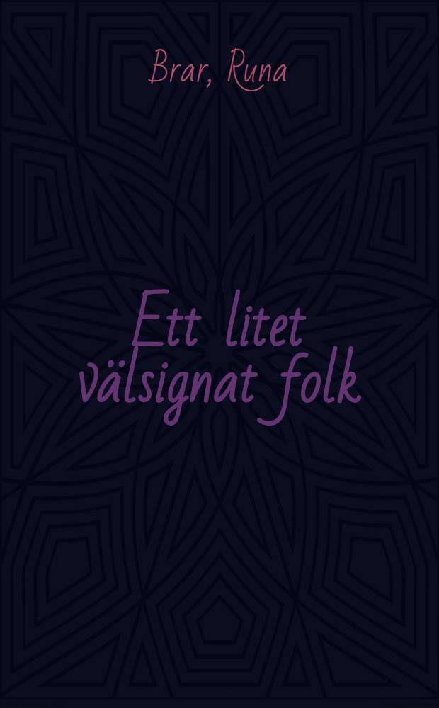 Ett litet välsignat folk : Roman