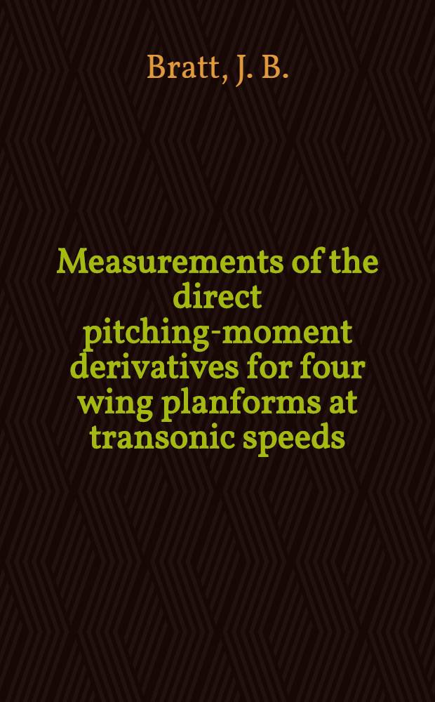 Measurements of the direct pitching-moment derivatives for four wing planforms at transonic speeds