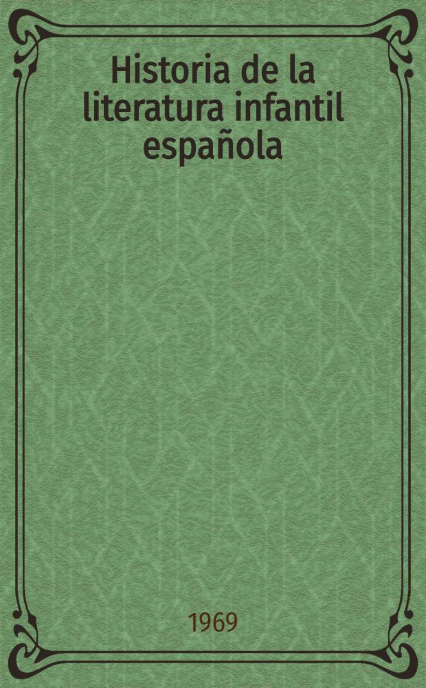 Historia de la literatura infantil española