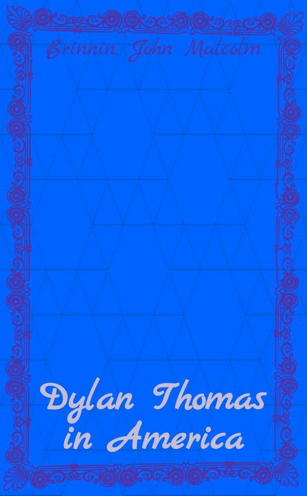 Dylan Thomas in America