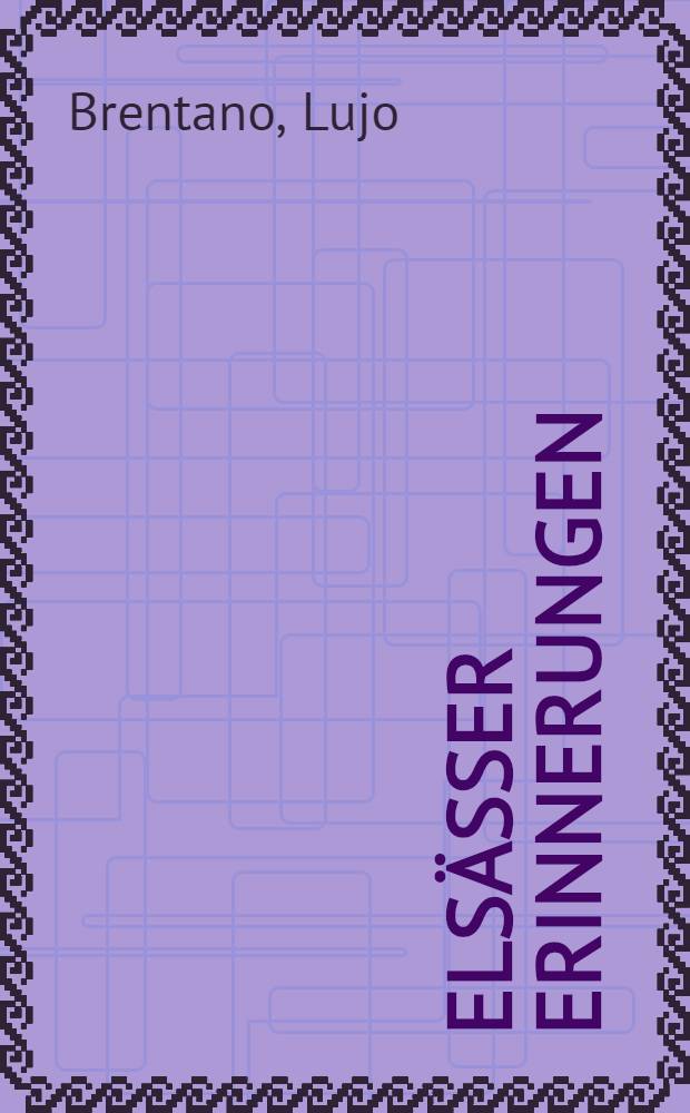 Elsässer Erinnerungen