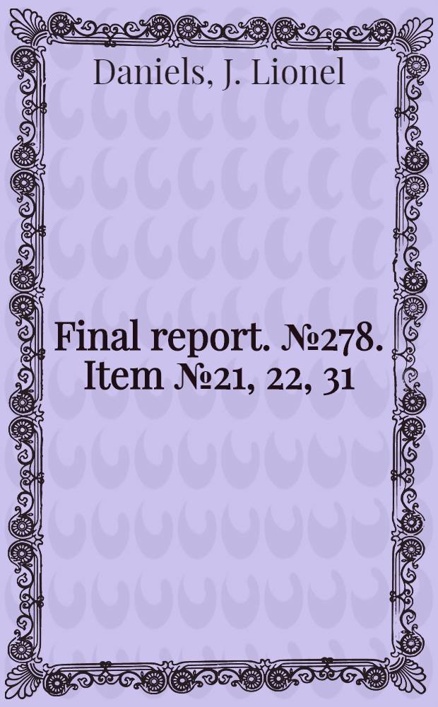 Final report. № 278. [Item № 21, 22, 31] : Preliminary survey of the german hydraulic industry