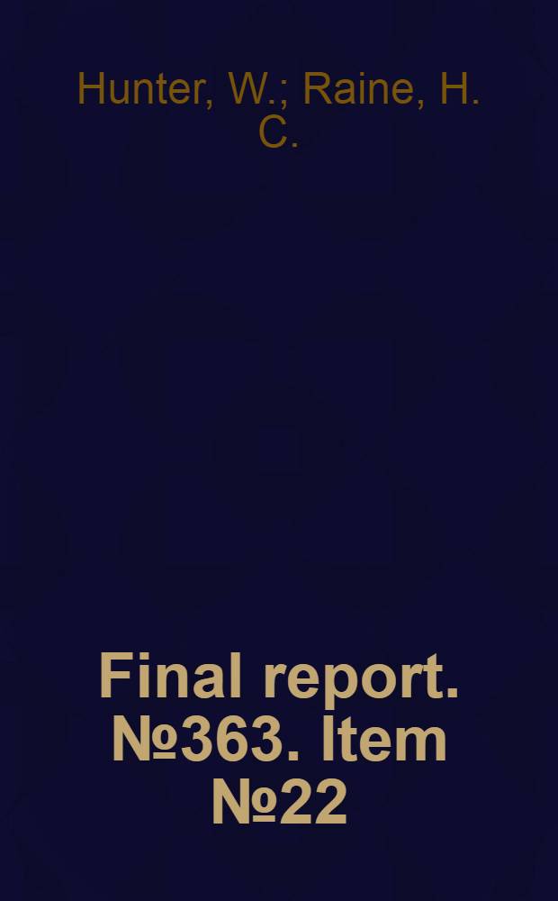 Final report. № 363. [Item № 22] : Rohm und Haas, .G. Darmstadt