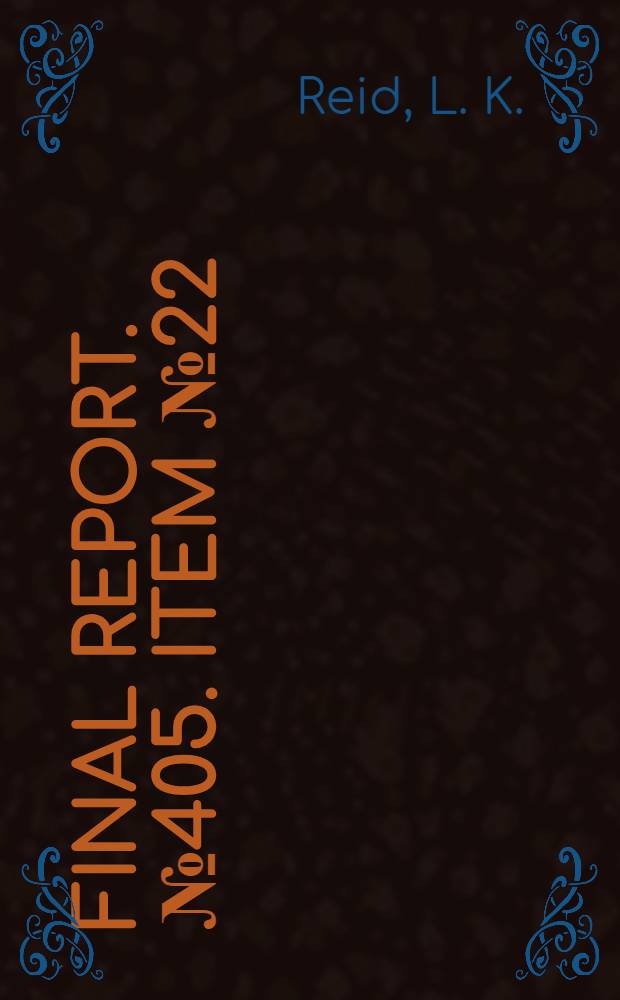 Final report. № 405. [Item № 22] : German bituminous roofing felt industry