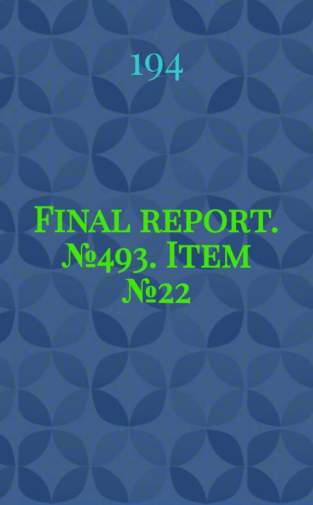 Final report. № 493. Item № 22 : Certain aspects of the german fishing industry