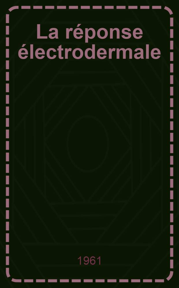 La réponse électrodermale: application aux eczémas étendus : Thèse