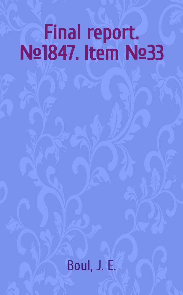 Final report. № 1847. Item № 33 : High tension direct current transmission experiments in Germany
