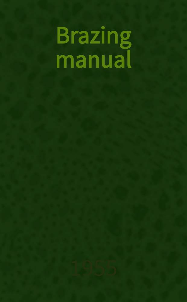 Brazing manual