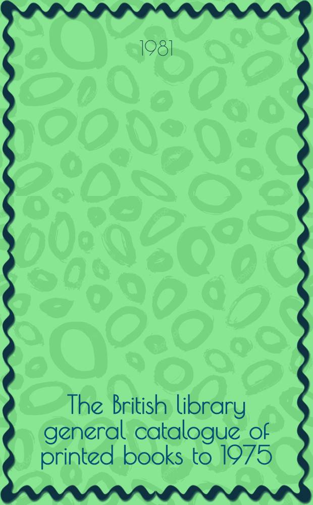 The British library general catalogue of printed books to 1975 : Fabre - Farnu
