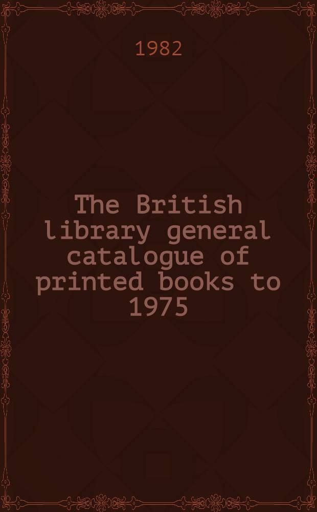 The British library general catalogue of printed books to 1975 : Hoeld - Holla
