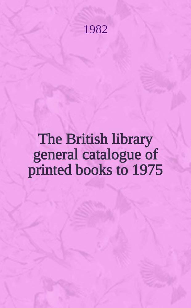 The British library general catalogue of printed books to 1975 : Honde - Hornb