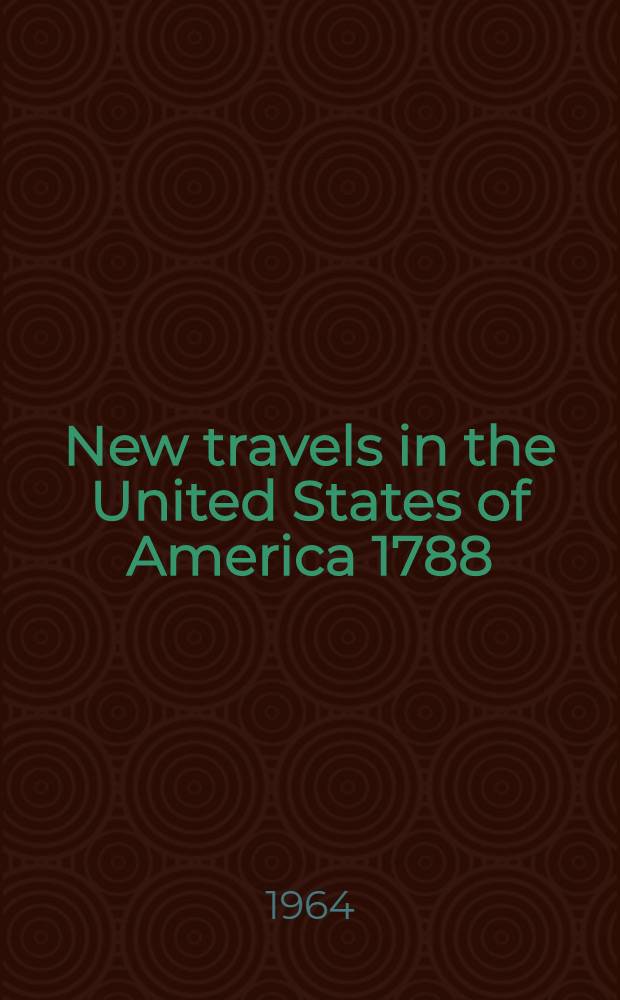 New travels in the United States of America 1788