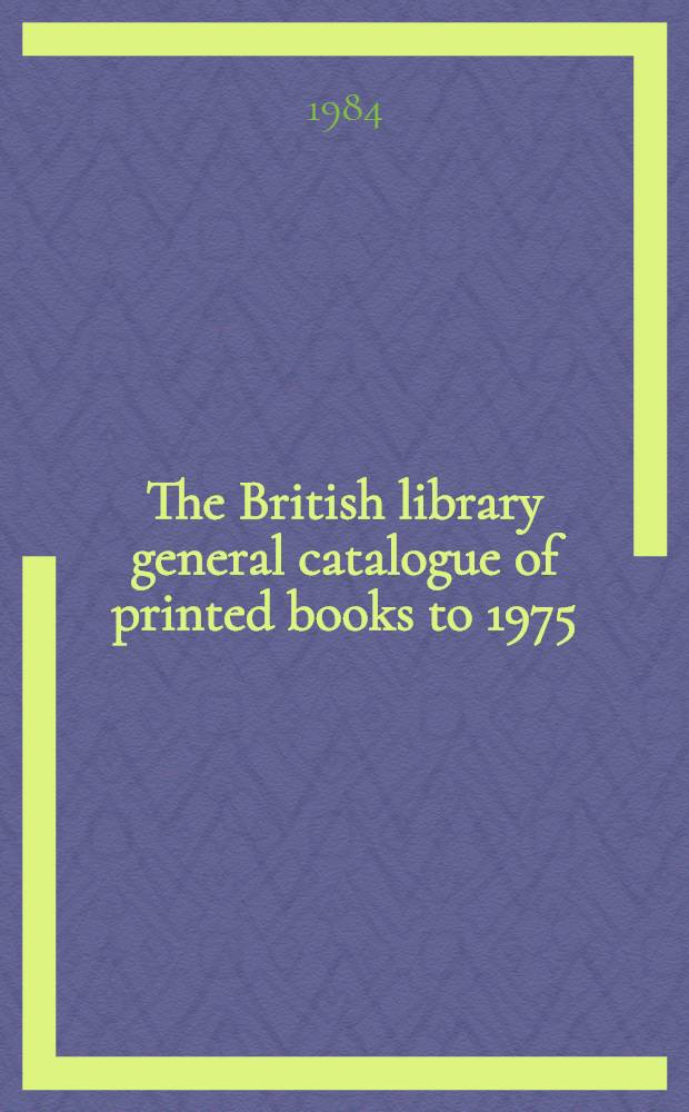 The British library general catalogue of printed books to 1975 : Mille - Miran
