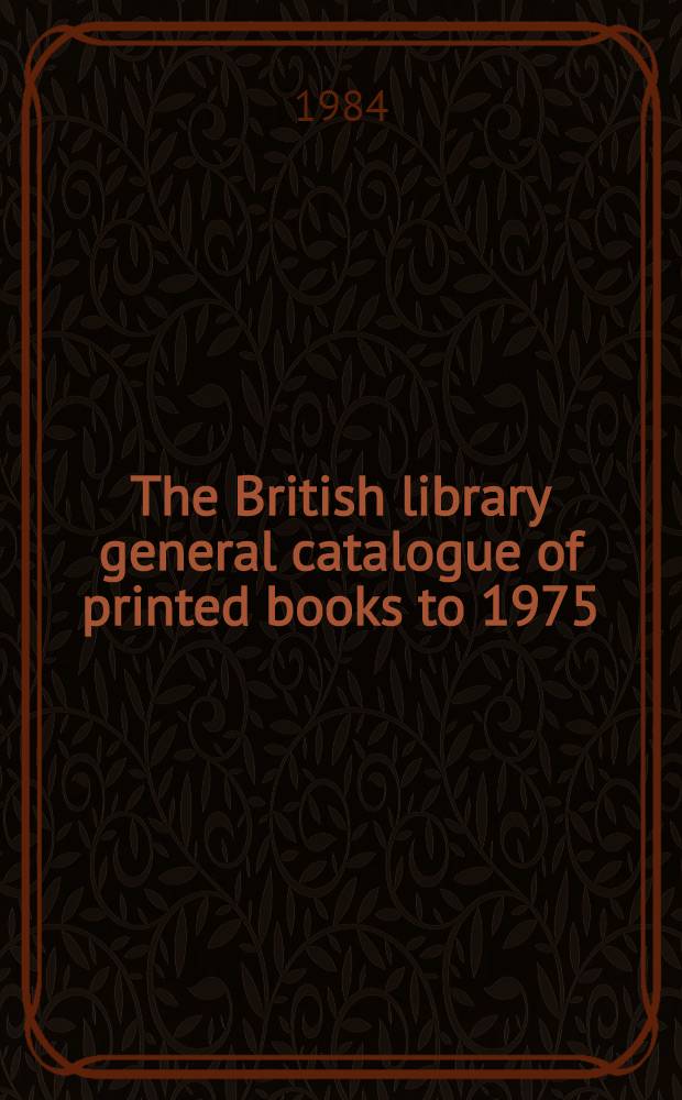 The British library general catalogue of printed books to 1975 : Mozle - Mulot
