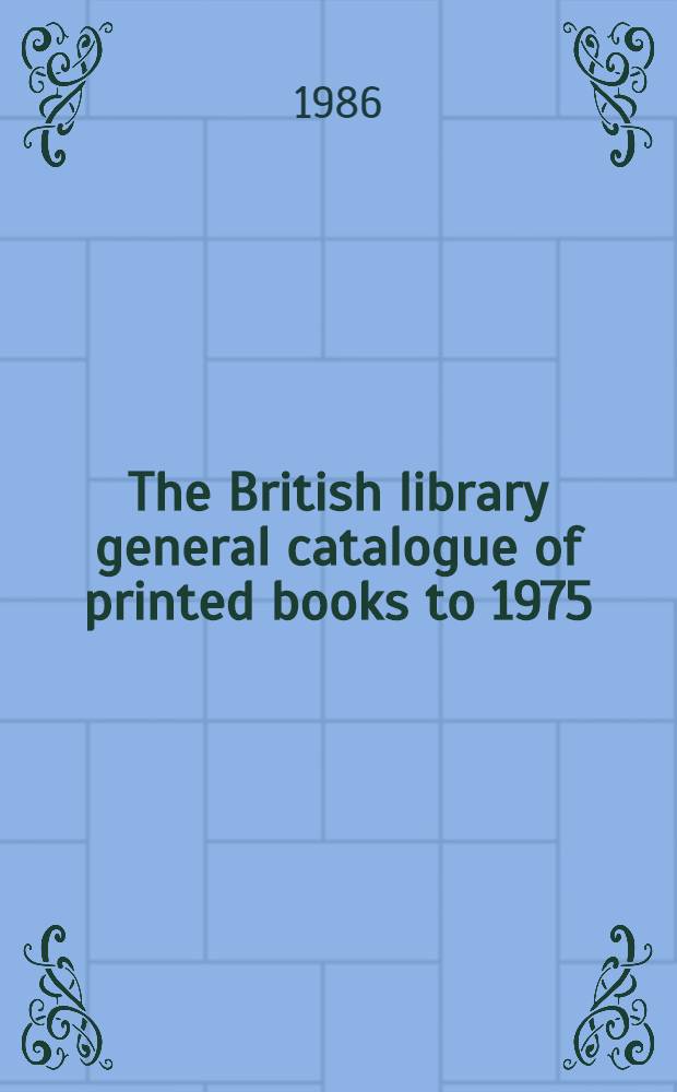 The British library general catalogue of printed books to 1975 : Verno - View