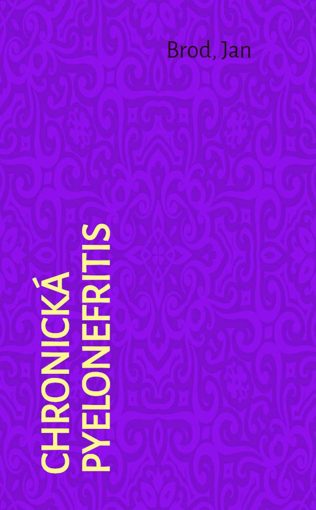 Chronická pyelonefritis