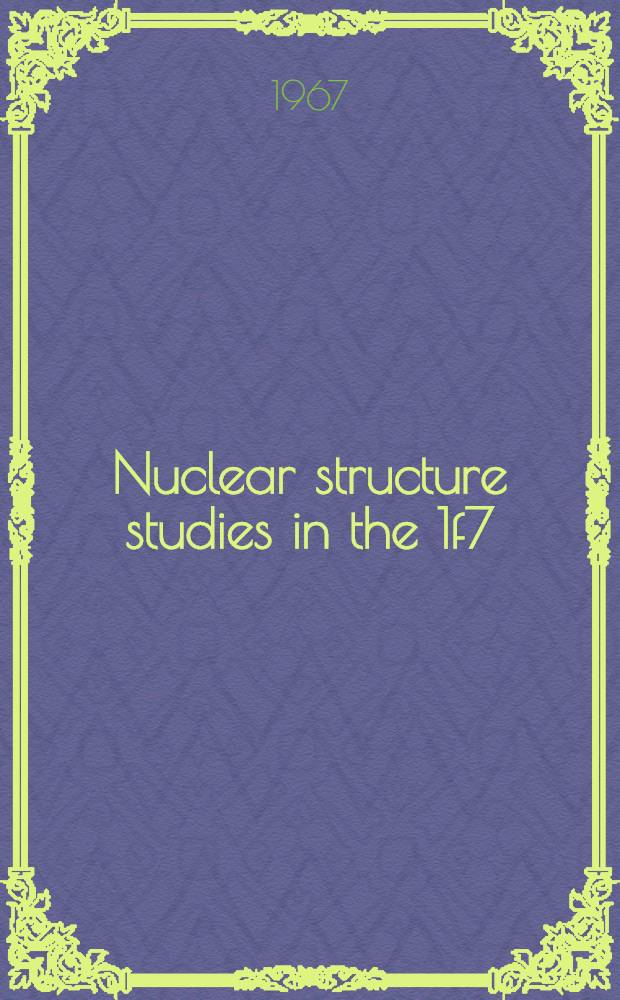 Nuclear structure studies in the 1f7/2 shell