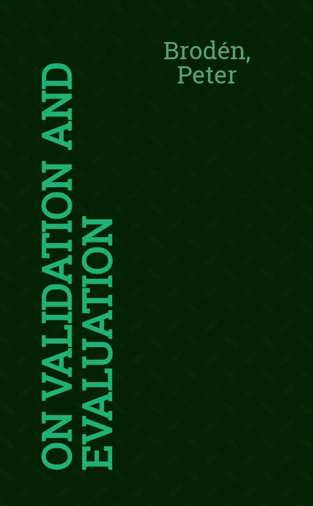 On validation and evaluation