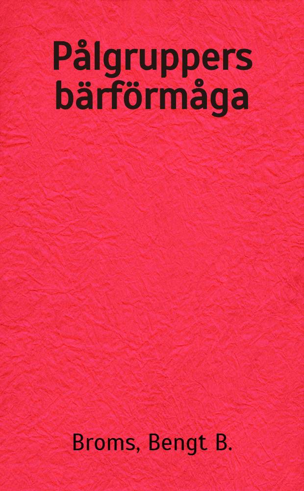 Pålgruppers bärförmåga
