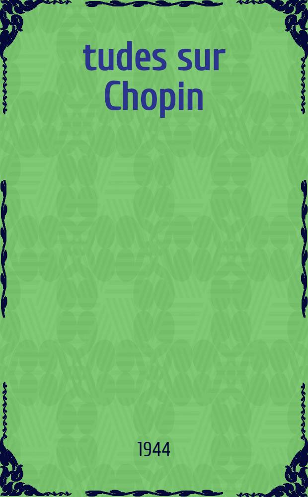 Études sur Chopin