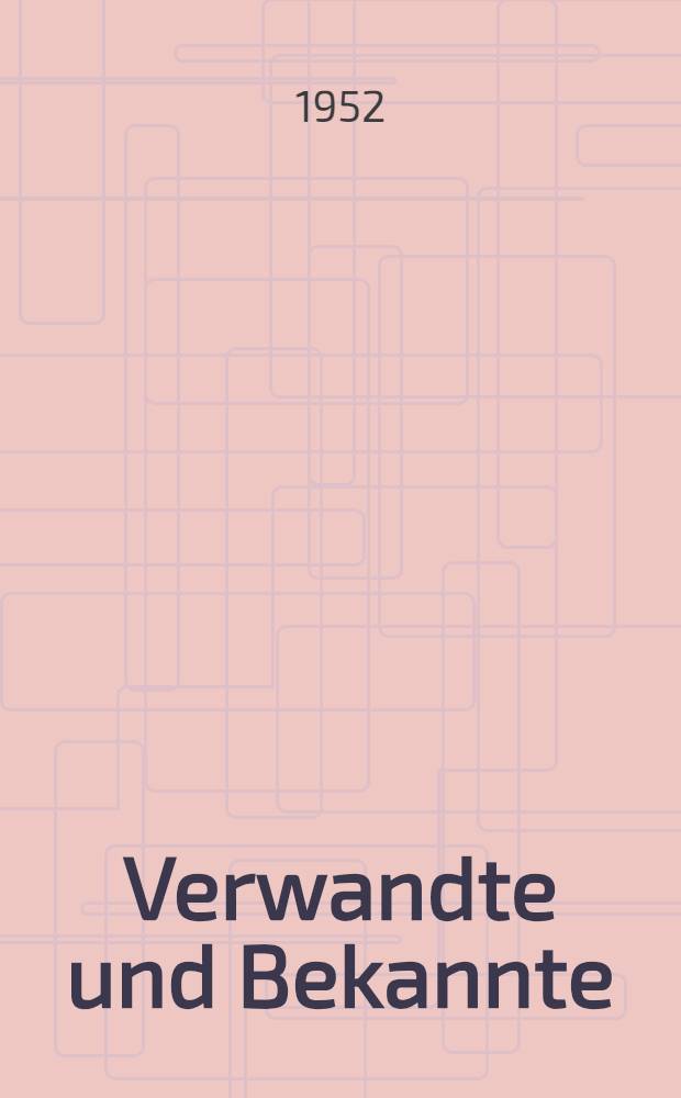Verwandte und Bekannte : Romantrilogie. [Bd. 2] : Die Söhne