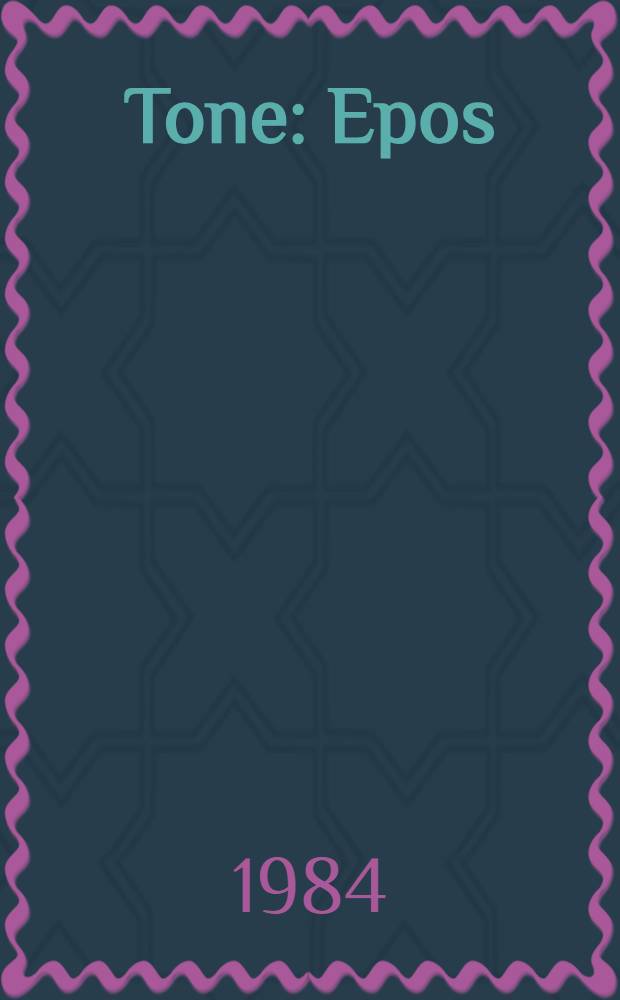 Tone : Epos