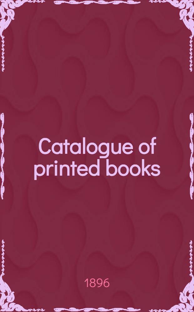 Catalogue of printed books : Scott (sir Walter)