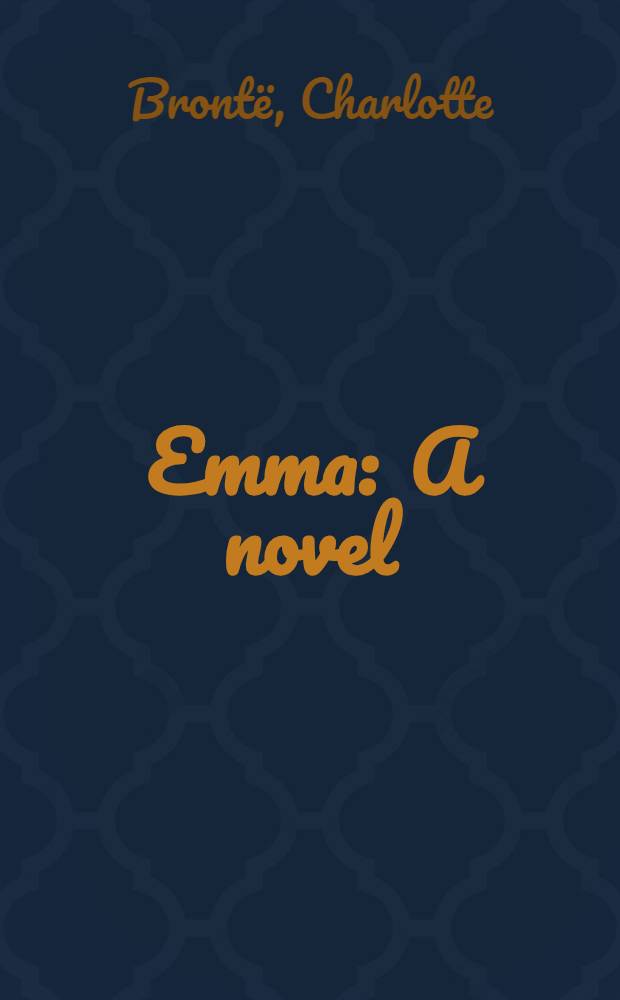 Emma : A novel