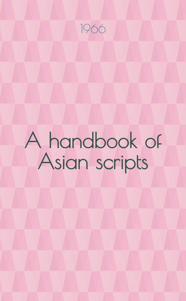 A handbook of Asian scripts