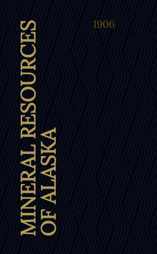 Mineral resources of Alaska : Report on progress of investigations in ..