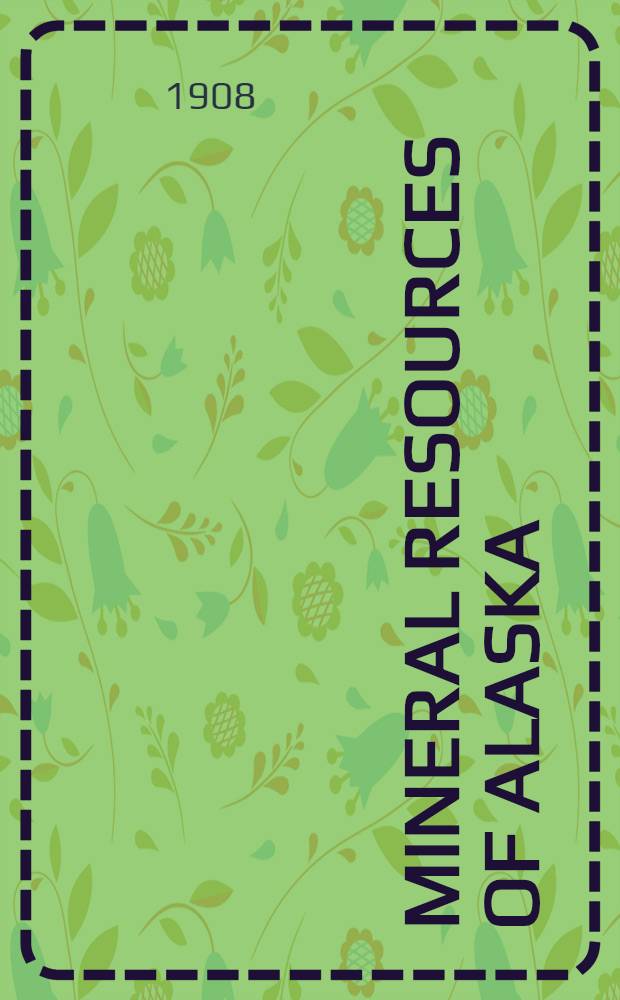 Mineral resources of Alaska : Report on progress of investigations in ..