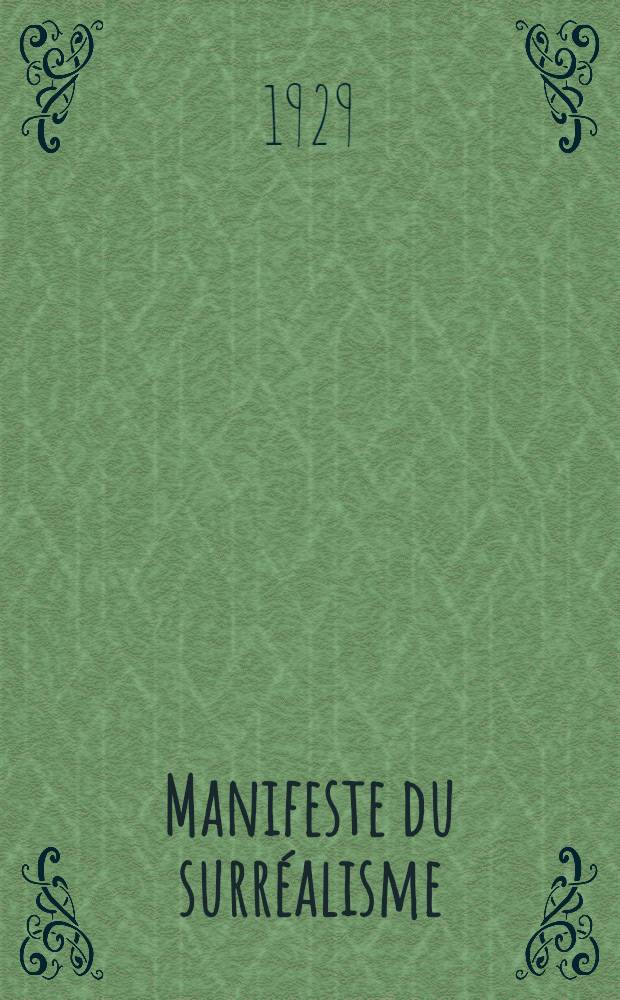 Manifeste du surréalisme; Poisson soluble